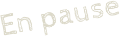 En pause