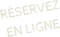 RÉservez En ligne