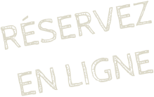 RÉservez En ligne