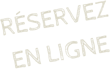 RÉservez En ligne